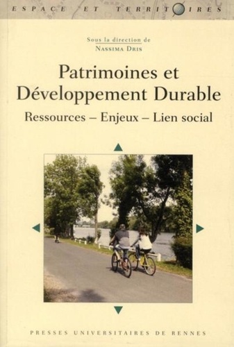 Nassima Dris - Patrimoines et développement durable - Ressources - Enjeux - Lien social.