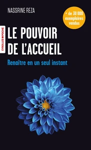 Le pouvoir de l'accueil