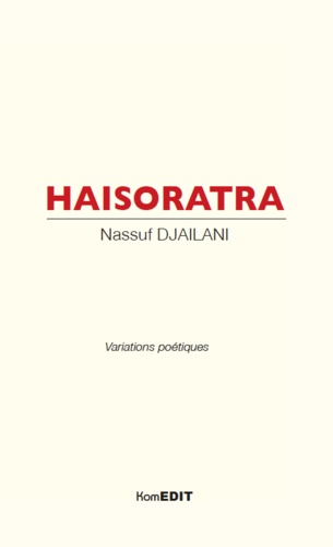 Haisoratra. Variations poétiques