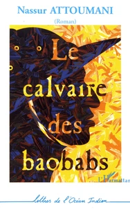 Le calvaire des baobabs