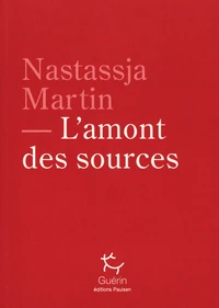L'amont des sources