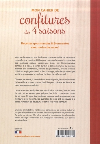 Mon cahier de confitures des 4 saisons - Recettes... de Nat Sinob - Grand  Format - Livre - Decitre
