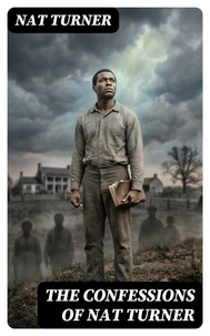 The Confessions of Nat Turner