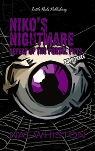  Nat Whiston - Niko's Nightmare: Defeat of the Portal Pets - Niko's Nightmare Portal Pet, #3.