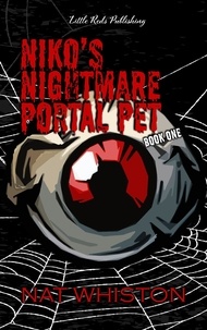  Nat Whiston - Niko's Nightmare Portal Pet - Niko's Nightmare Portal Pet, #1.