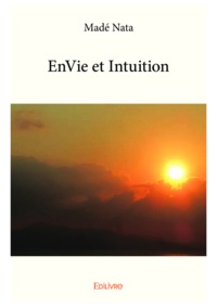 Nata Madé - EnVie et intuition.