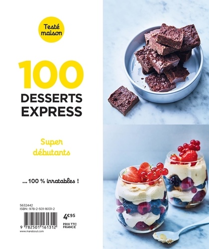 100 recettes desserts express. Super débutants - Occasion