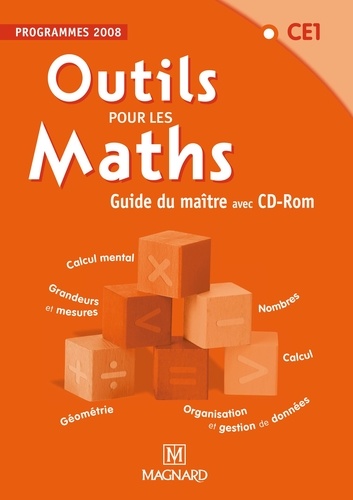 Natacha Besset et Laurence Guérin - Outils pour les Maths - CE1 - Guide du maître - Programmes 2008. 1 Cédérom
