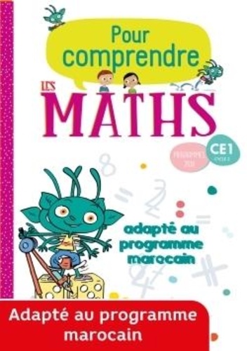 Natacha Bramand et Eric Lafont - Maths CE1 Pour comprendre les maths.
