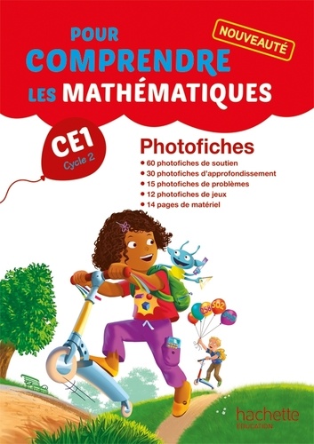 Natacha Bramand et Paul Bramand - Pour comprendre les mathématiques CE1 - Photofiches.