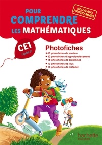 Natacha Bramand et Paul Bramand - Pour comprendre les mathématiques CE1 - Photofiches.