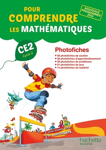 Natacha Bramand et Paul Bramand - Pour comprendre les mathématiques CE2 - Photofiches.