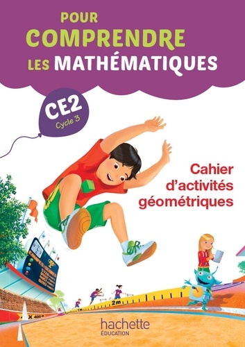 Natacha Bramand et Paul Bramand - Pour comprendre les mathématiques CE2 - Cahier d'activités géométriques.