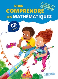 Natacha Bramand et Paul Bramand - Pour comprendre les mathématiques CP Cycle 2.