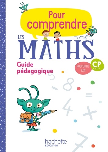 Natacha Bramand et Paul Bramand - Pour comprendre les maths CP - Guide pédagogique.