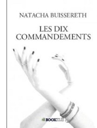 Natacha Buissereth - Les 10 commandements.