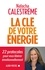 Natacha Calestrémé et Natacha Calestrémé - La Clé de votre énergie - 22 protocoles pour vous libérer émotionnellement.