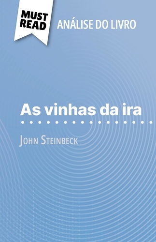As vinhas da ira de John Steinbeck. (Análise do livro)