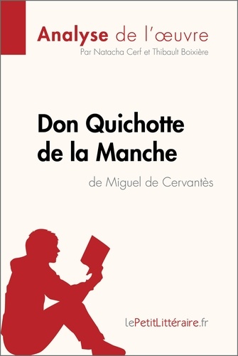 Don Quichotte de la Manche de Miguel de Cervantès