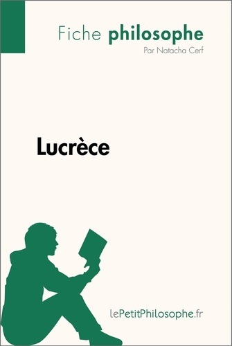 Lucrèce. Fiche philosophe