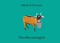 Natacha de La Canopée - Proverbes animagiers.