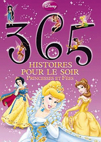 Natacha Godeau - 365 histoires pour le soir - Princesses et fées.