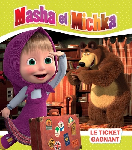 Masha et Michka  Le ticket gagnant