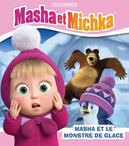 Masha et Michka  Masha et le monstre de glace