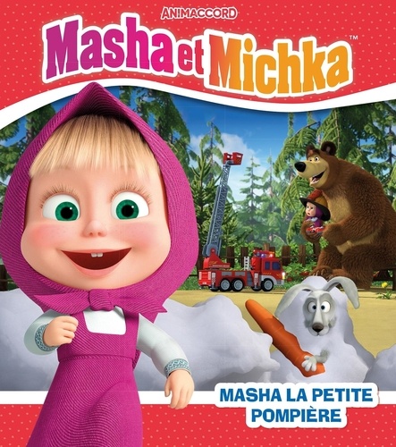 Masha et Michka  Masha la petite pompière