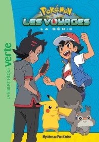 Natacha Godeau et  Nintendo - Pokémon : Les voyages Tome 11 : Mystère au Parc Cerise.