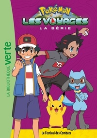 Natacha Godeau et  Nintendo - Pokémon : Les voyages Tome 12 : Le Festival des Combats.