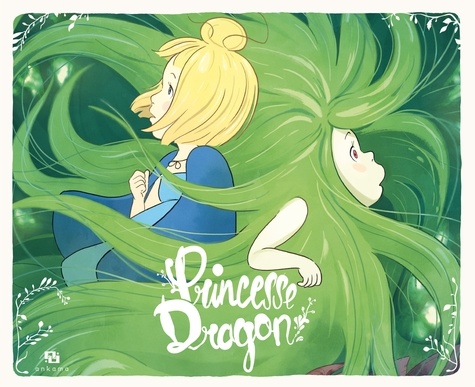Princesse Dragon. L'histoire du film racontée aux petits