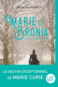Téléchargement gratuit de livres pour Android Marie et Bronia  - Le pacte des soeurs par Natacha Henry  in French 9782226325334