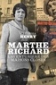 Natacha Henry - Marthe Richard - L'aventurière des maisons closes.