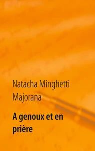 A genoux et en prière