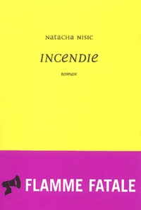 Incendie