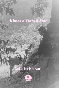 Natacha Pensart - Rimes d'états d'âme.