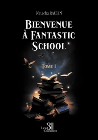 Bienvenue à Fantastic School