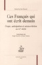 Natacha Vas-Deyres - Ces Français qui ont écrit demain - Utopie, anticipation et science-fiction au XXe siècle.