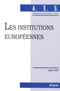 Natacha Vigne - Les institutions européennes.