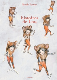 Natali Fortier - histoires de Lou.