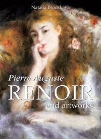Natalia Brodskaya - Mega Square  : Pierre-Auguste Renoir and artworks.