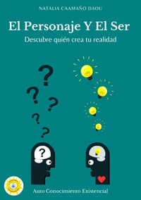 El Personaje y el Ser