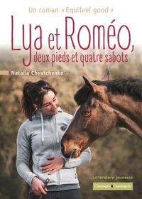 Lya et Roméo, deux pieds et quatre sabots