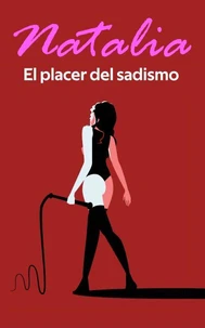 El placer del sadismo