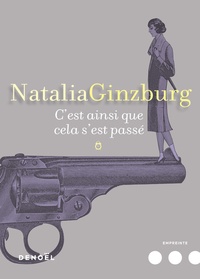 Natalia Ginzburg - C'est ainsi que cela s'est passé.