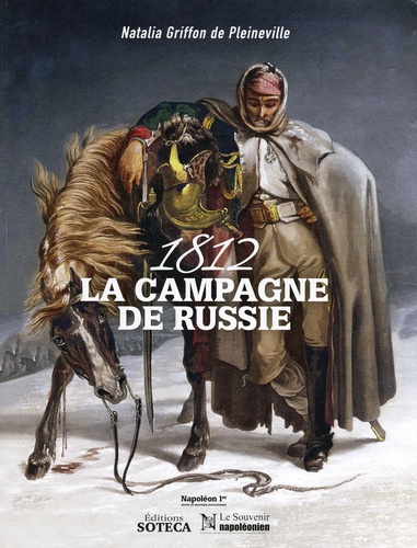 1812, la campagne de Russie