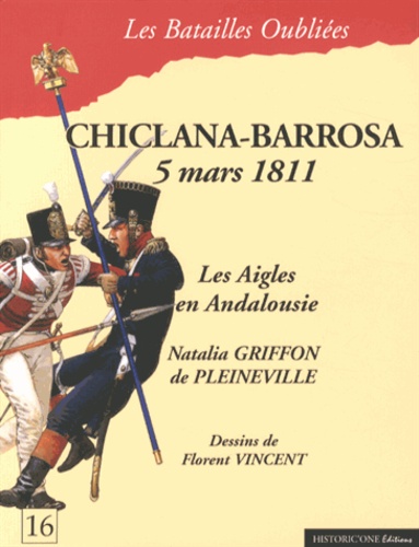 Natalia Griffon de Pleineville - La bataille de Chiclana-Barrosa - 5 mars 1811.