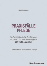 Praxisfälle Pflege