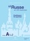 Le Russe en 300 exercices. Cahier 2, niveau A1 et A2 2e édition
